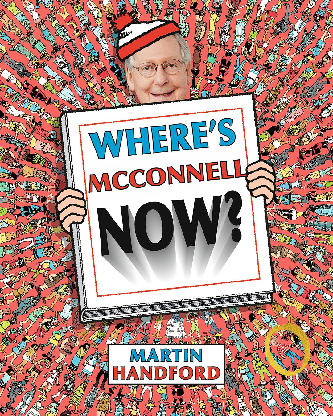 Where's Waldo Now - Children's puzzle book cover. Photoshop edit Mitch McConnell's face over the protagonist, WALDO's face.